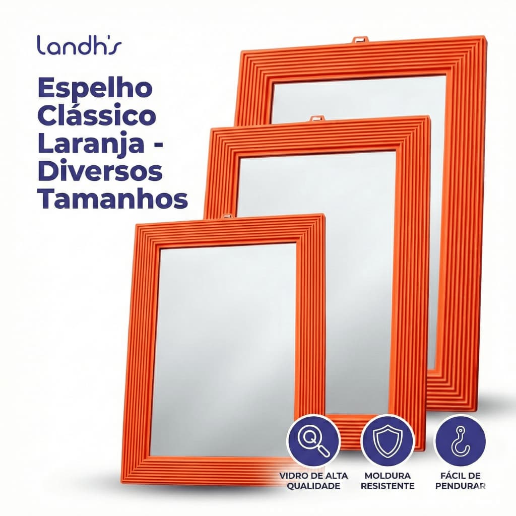 Espelho Moldura Plástica Laranja Diversos Tamanhos Landh's de Parede ou Portátil