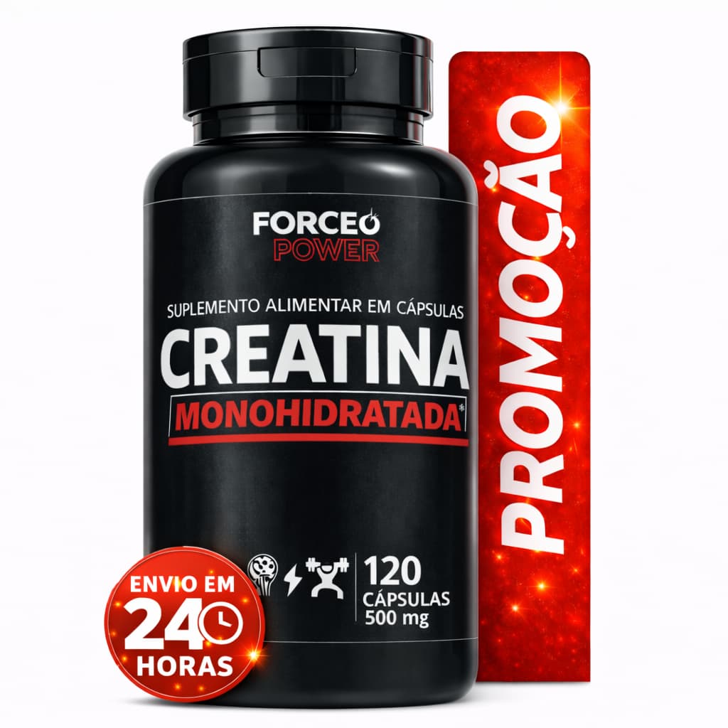Creatina Monohidratada Force Power 120 Cápsulas - PRODUTO PRONTA ENTREGA