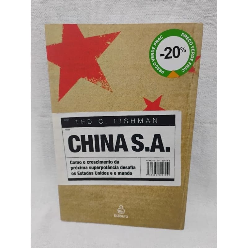 China S. A Ted C. Fishman