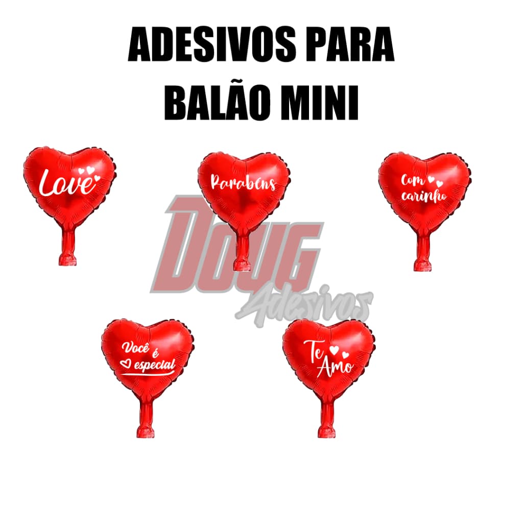 Adesivo balão mini 5 polegadas Te adoro/Te amo/Com carinho/Parabéns/Você é especial/Amor