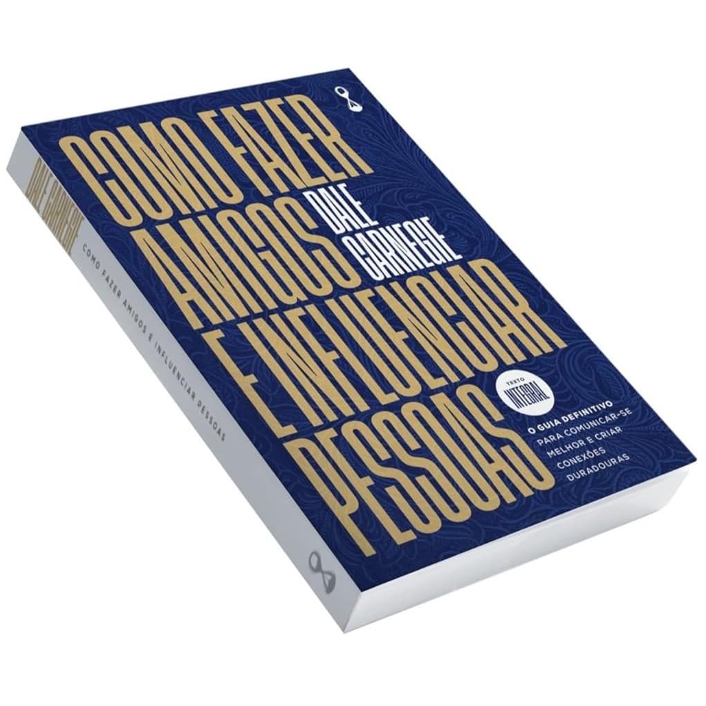 Livro Como Fazer Amigos E Influenciar Pessoas Edição Oficial