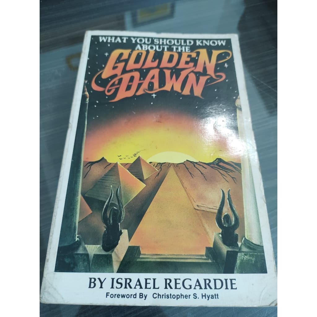 Livro What You Should Know About the Golden Dawn Israel Regardie