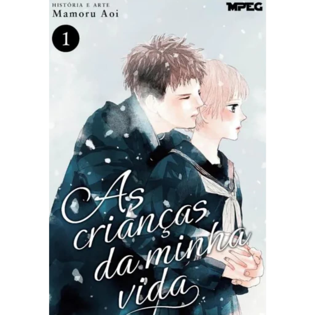 As crianças da minha vida - Volume 01 - Editora MPEG - Lacrado - Novo