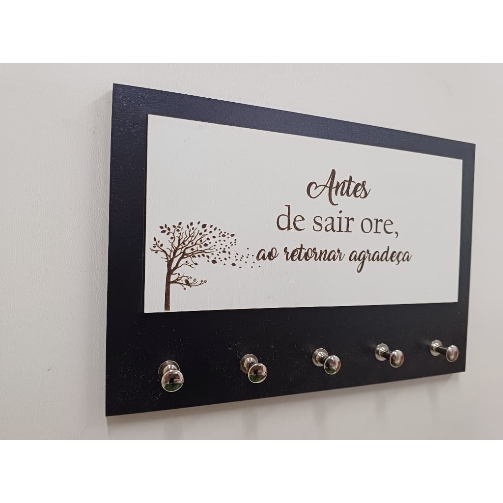 Porta Chave mdf Preto- antes de sair ore, ao retornar agradeça