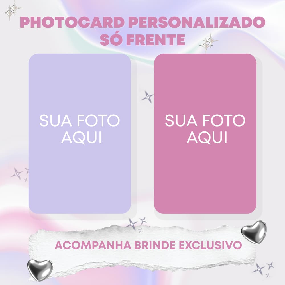 PHOTOCARD PERSONALIZADO Só Frente Escolha suas fotos