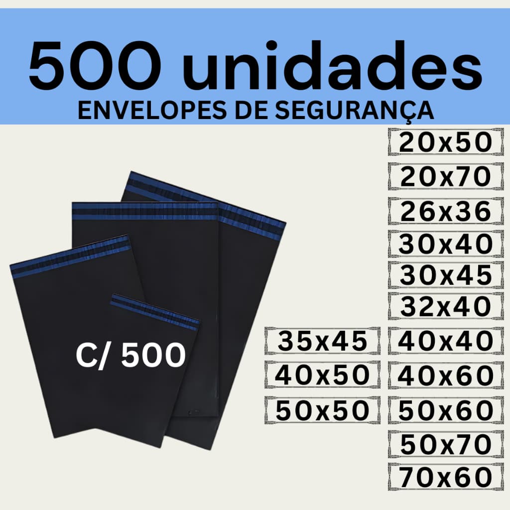 Kit 500 Envelopes Segurança Embalagem De Envio 20x50 20x70 26x36 30x40 30x45 32x40 35x45 40x40 40x50 40x60 50x50 50x60