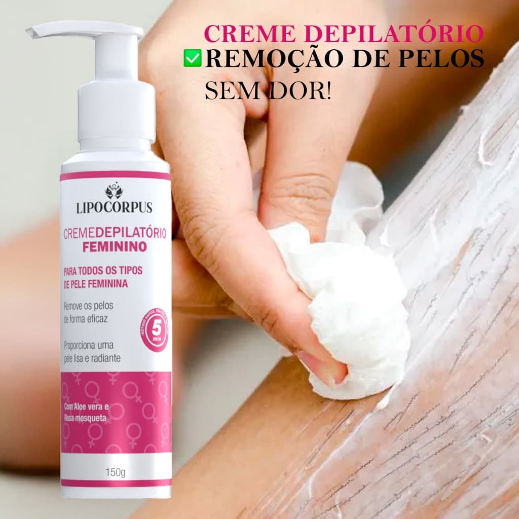Creme Depilatório Feminino – Remoção de Pelos Fácil Sem Dor e Irritação - Remove Facilmente