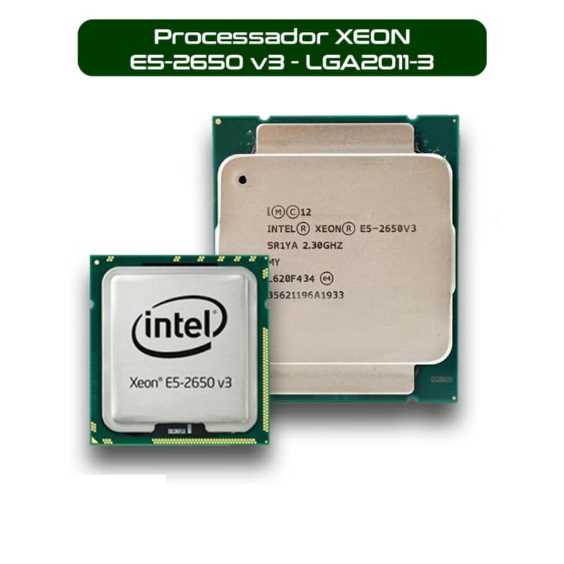 Processador Intel Xeon E5-2650 V3 - 10 núcleos e 20 threads - Super Rápido - Recomendado
