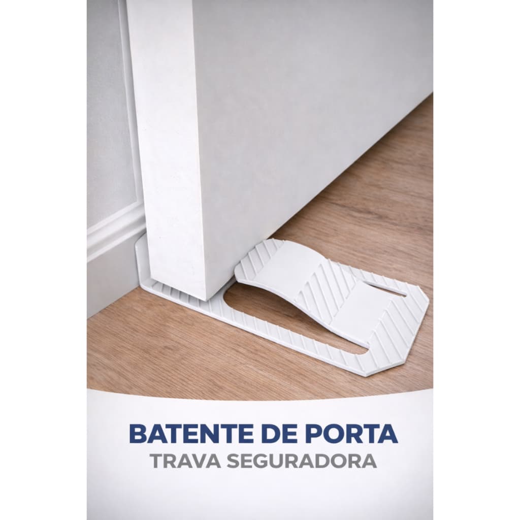 Trava Porta – Evita Batidas e Porta Fechar Sozinha