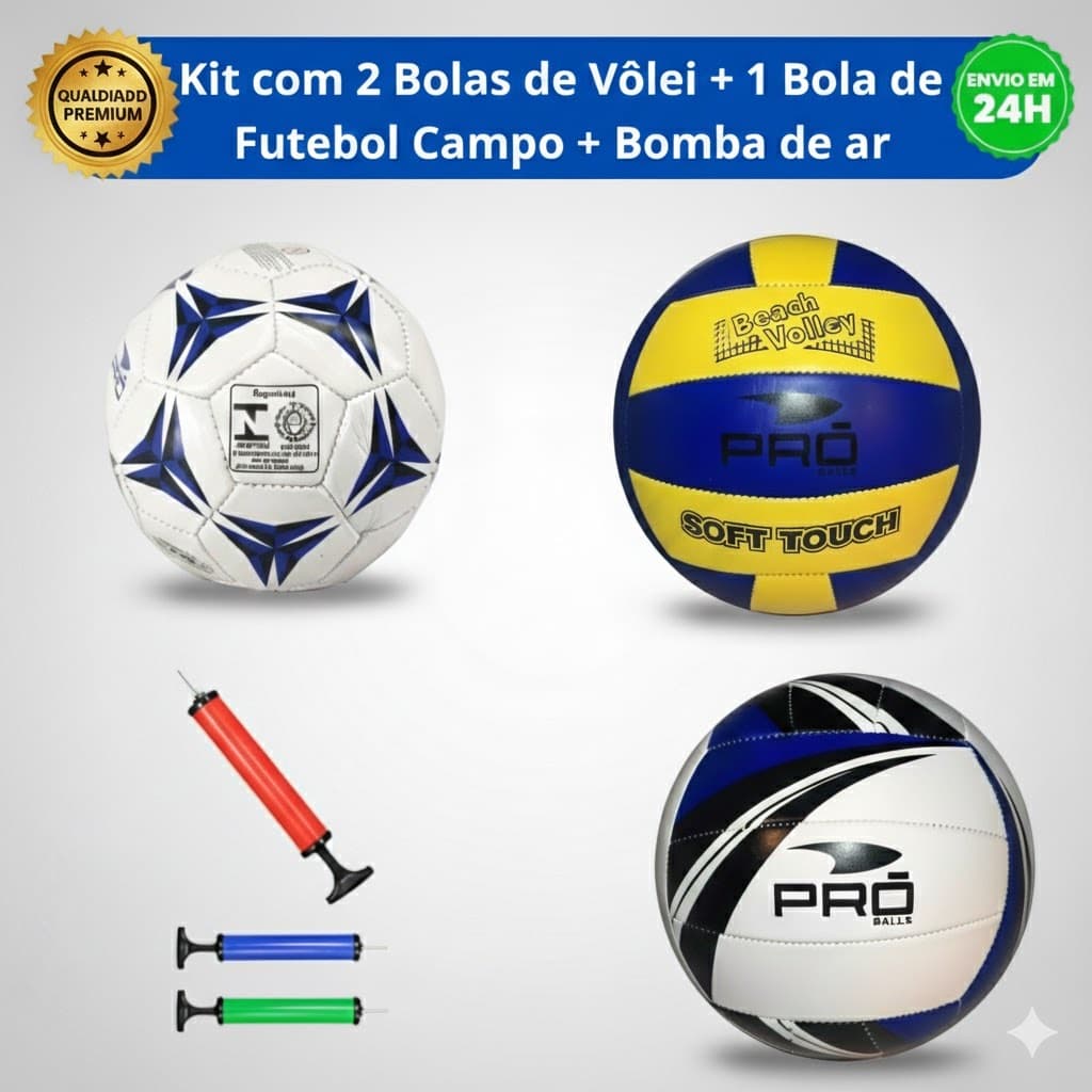 Kit com 2 Bolas de Vôlei de Quadra/Praia + 1 Bola de Futebol Campo/Society + Bomba de Ar com Bicos