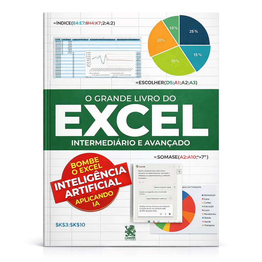 O Grande Livro do Excel: Intermediário e Avançado