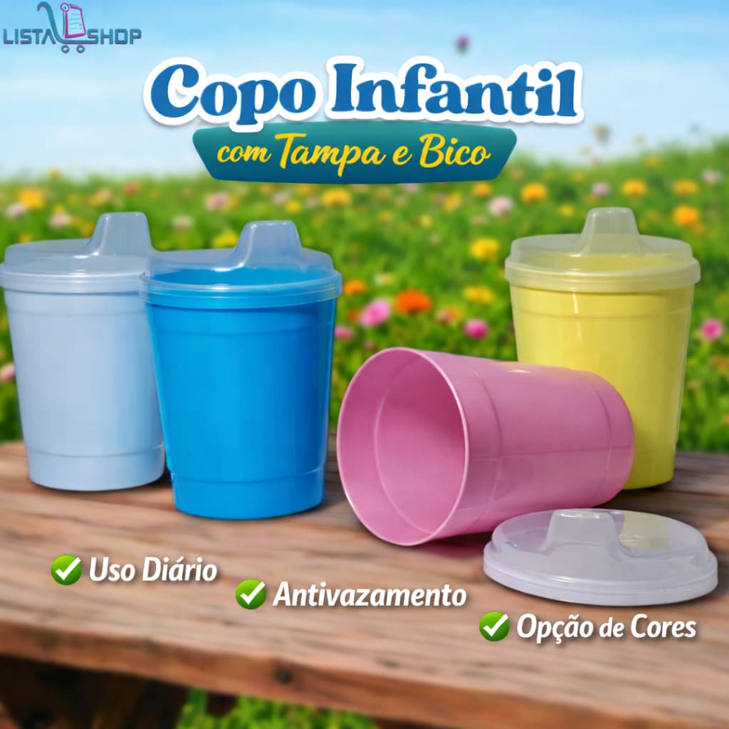 Copo Infantil Antivazamento com Tampa e Bico 250ml para Creche e Escola Bebê Transição| Escolha 1–10 Unidades