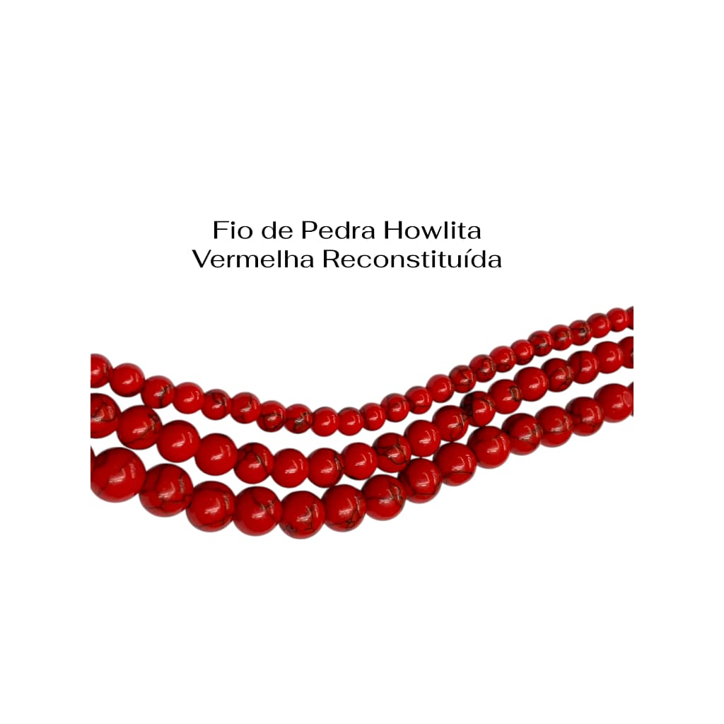 Fio de Pedra Howlita Vermelha Reconstituída - Disponível nos tamanhos: 6mm/ 8mm e 10mm