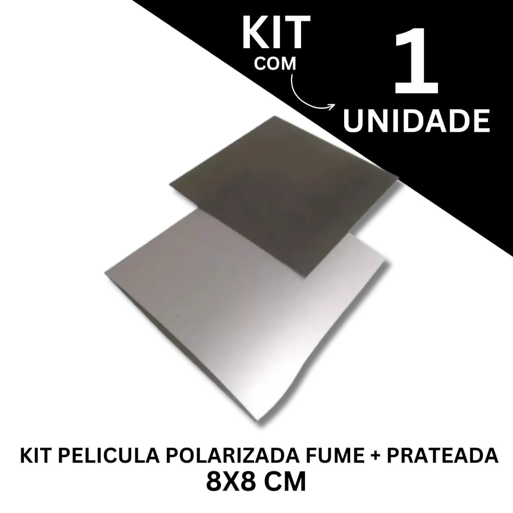 Kit Pelicula Polarizada + Prateada 8x8cm