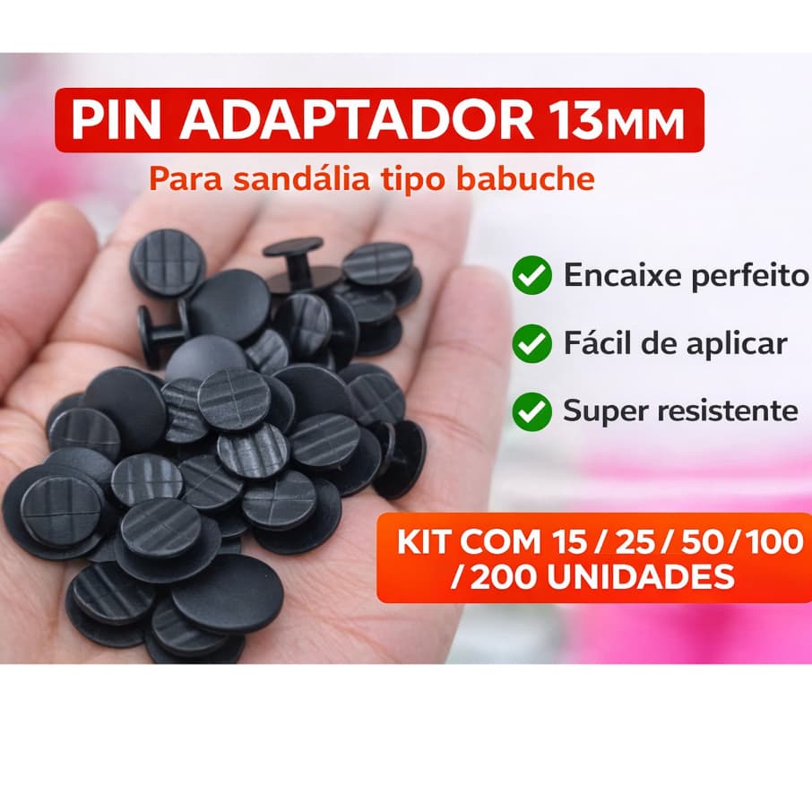 Kit Pin Adaptador 13mm Apliques Babuche Plástico (15/25/50/100/200 Unidades - Envio Rápido Shopee Xpress)