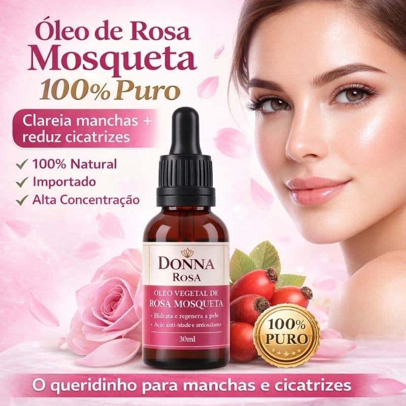 Óleo Vegetal de Rosa Mosqueta Clareia Manchas e Hidrata a Pele - Puro Prensado a Frio Natural