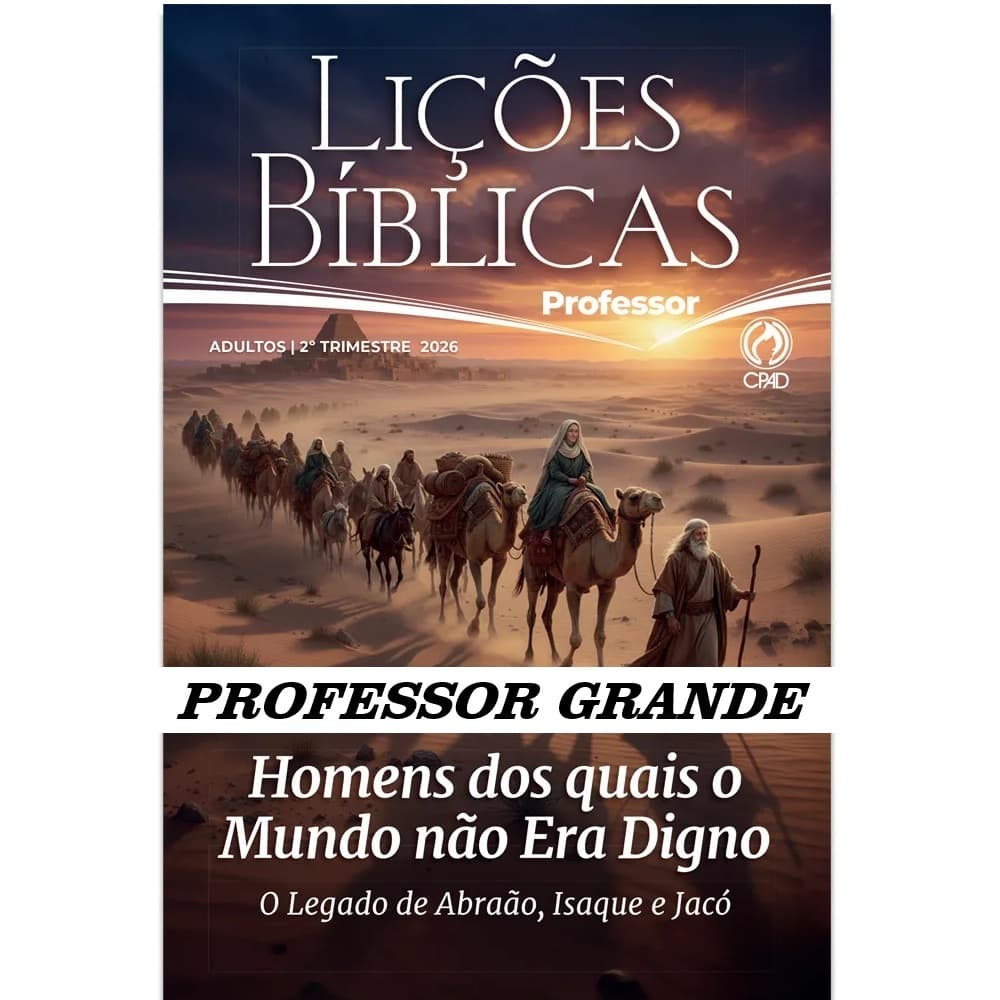 Revista EBD Adulto Professor Grande 2º Trimestre 2026 CPAD