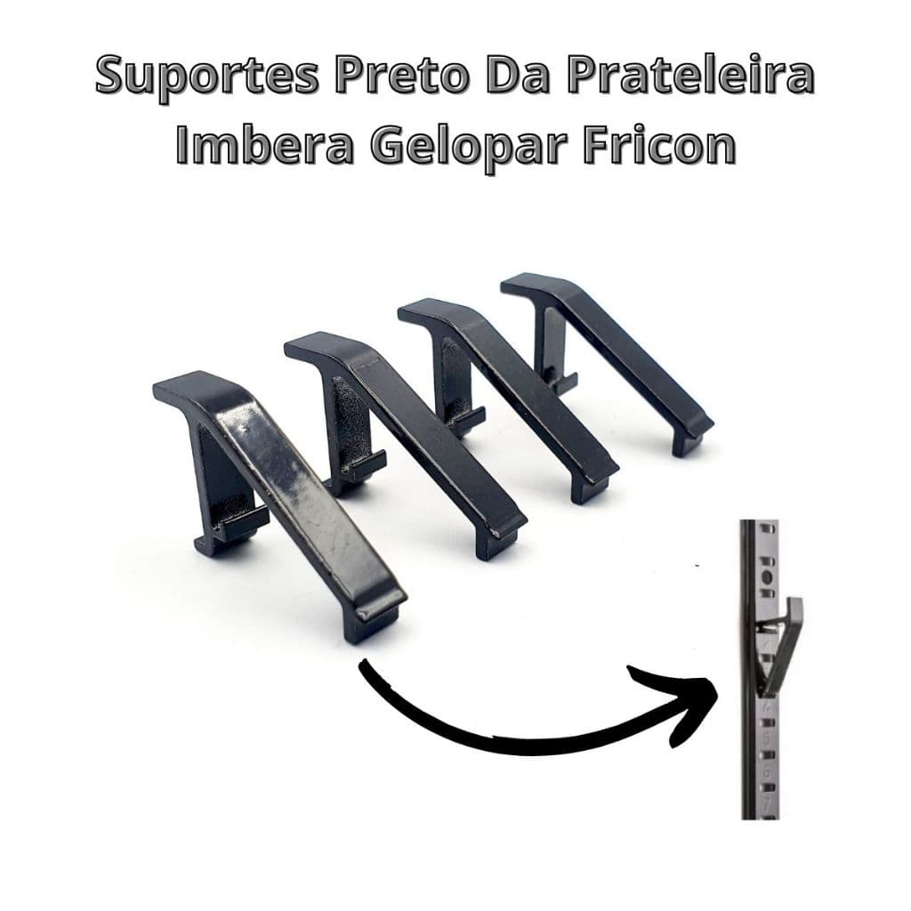 Suportes Preto Da Prateleira Imbera Gelopar Fricon - 08 Unid.
