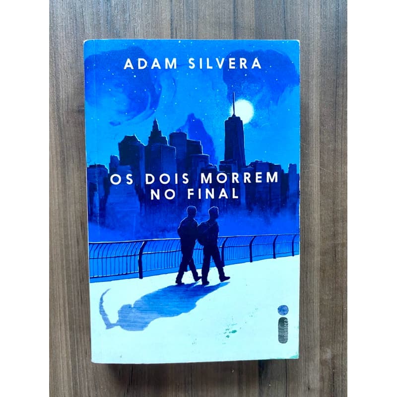 Livro Os Dois Morrem No Final - Adam Silvera | Seminovo / Excelente estado / Booktok