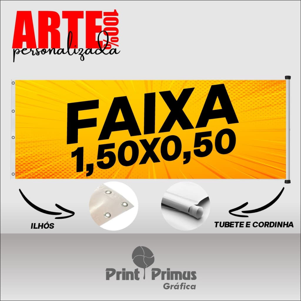 Faixa/Lona 1,50 x 0,50cm - Personalizada