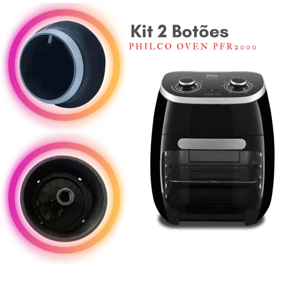 Kit 2 Botões Air Fryer Compatível Com Philco Oven Pfr2000