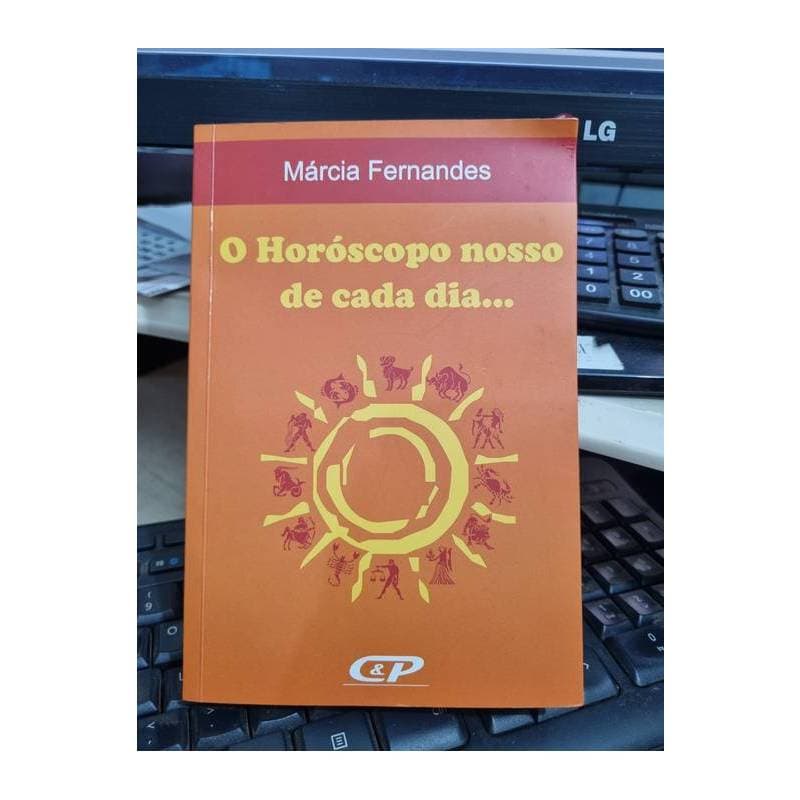 O Horóscopo Nosso de Cada Dia - Márcia Fernandes