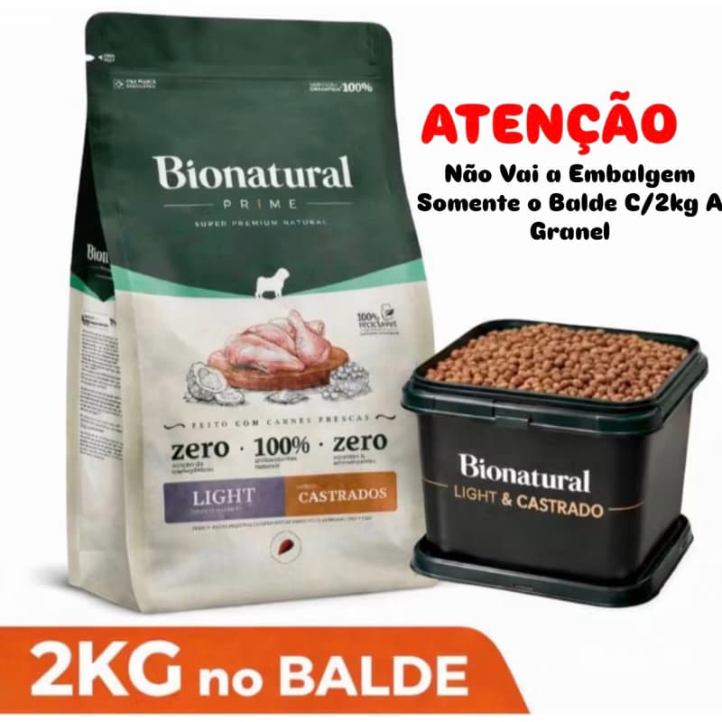 Ração Bionatural Para Cães Raças Pequenas Light Castrados Frango 2Kg Super Premium A Granel No Balde