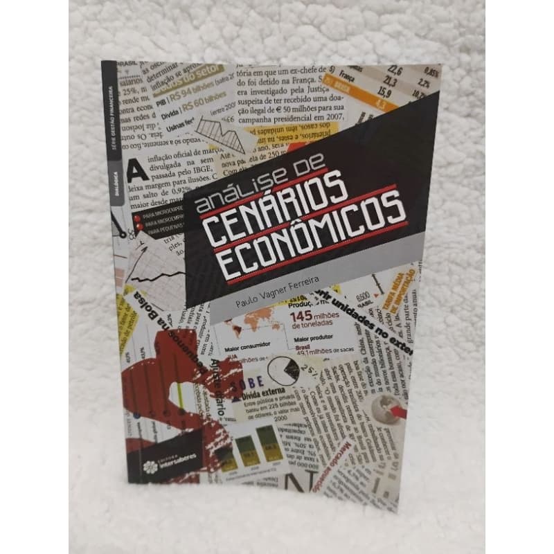 Análise de cenários econômicos Paulo Vagner Ferreira