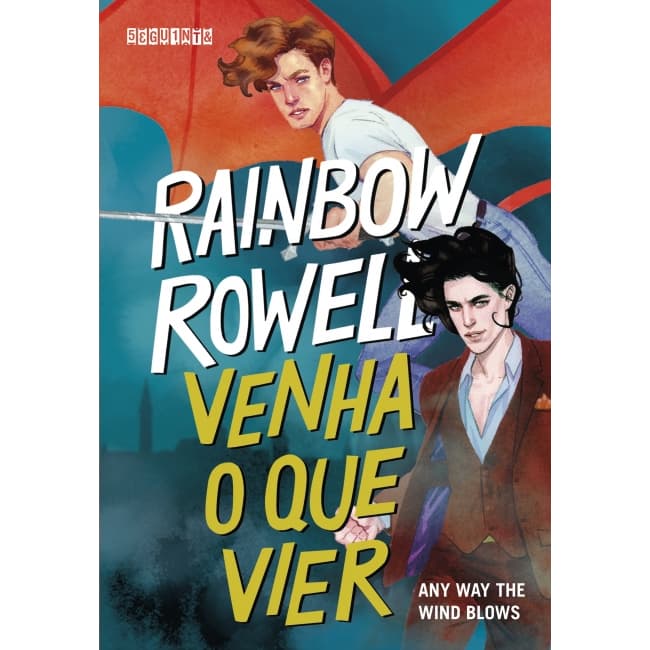 Rainbow Rowell (Venha o que vier Vol.3)