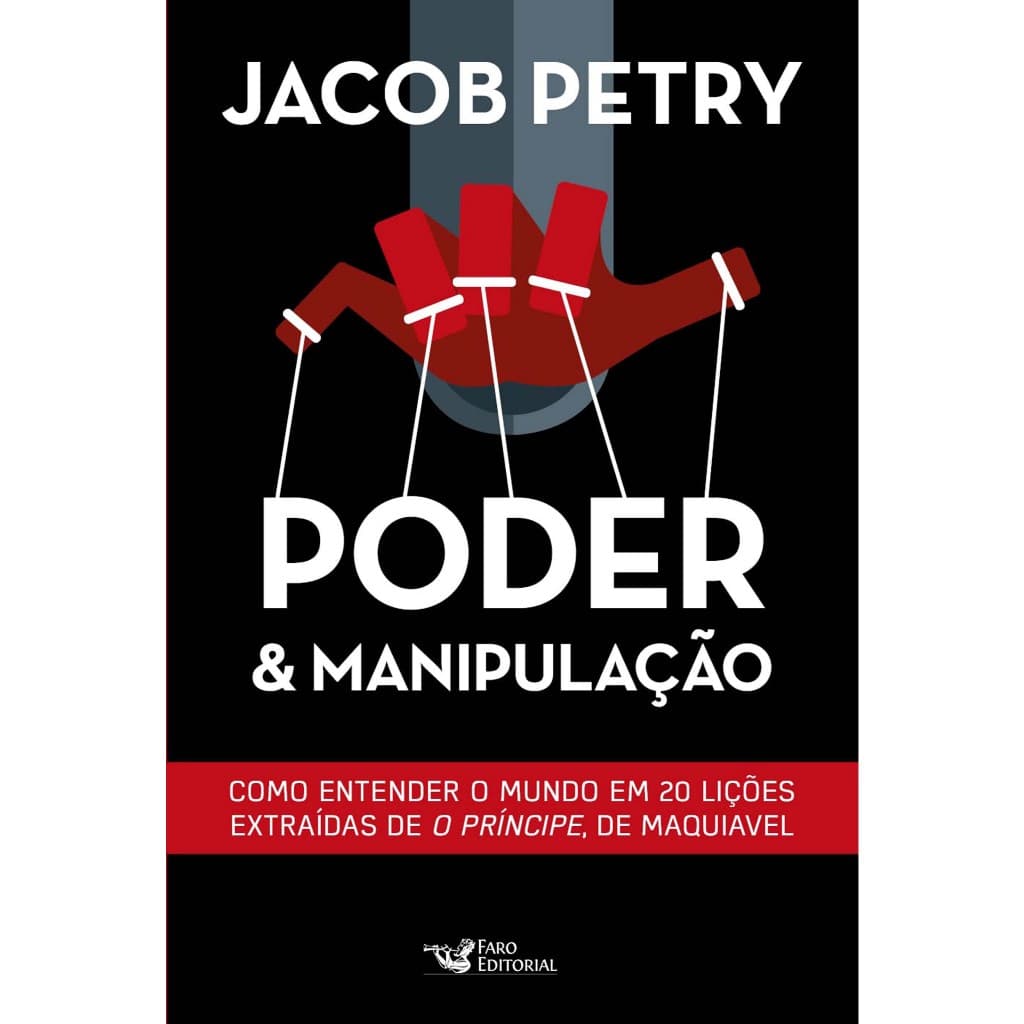 Livro Poder e Manipulação - Jacob Petry CAPA DURA Edição Limitada