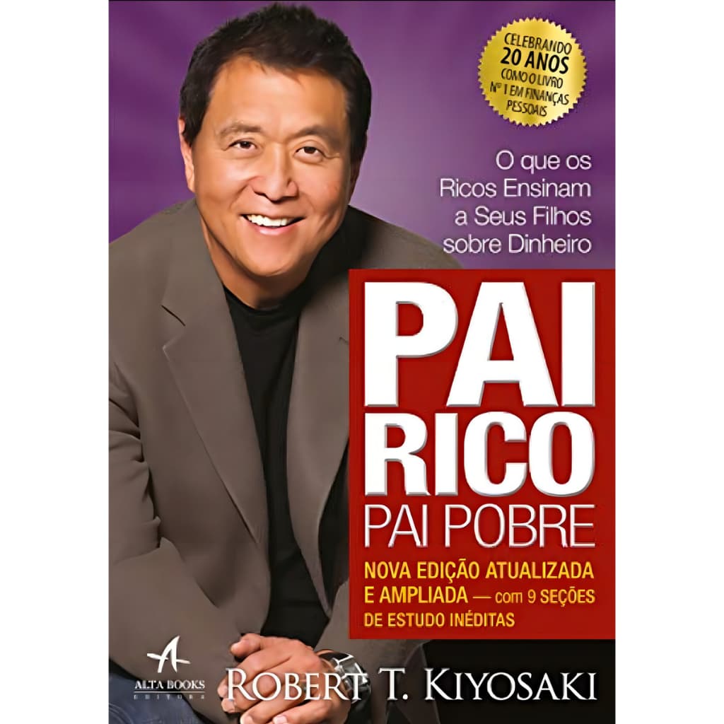 Livro Pai Rico Pai Pobre - Robert T. Kiyosaki - Edição 20 anos atualizada - Ebook (livro digital em PDF)