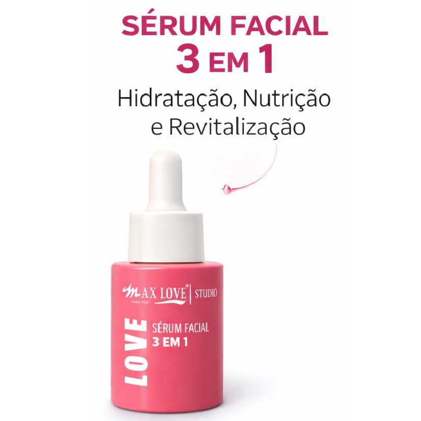 Sérum Facial Max Love 3 em 1 Vitamina C + Ácido Hialurônico