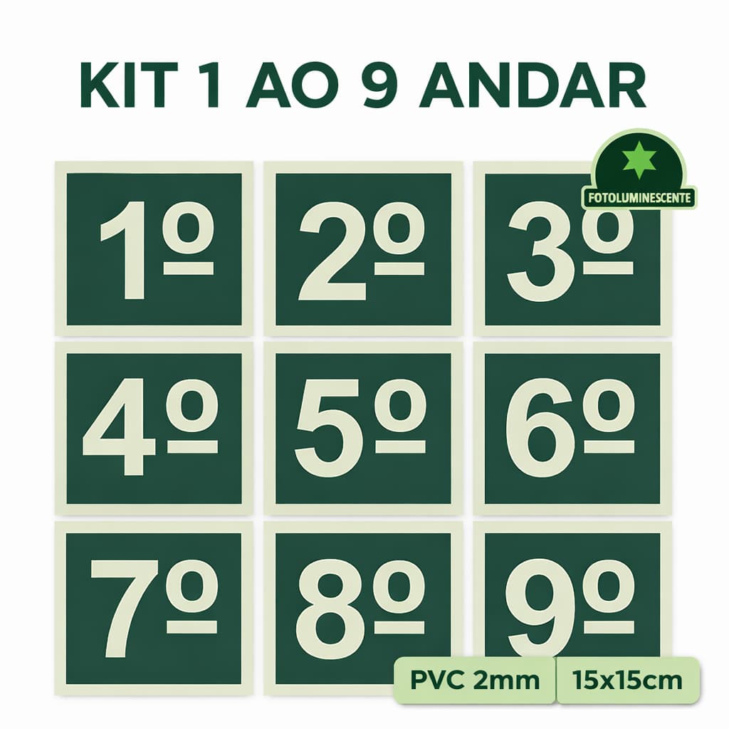 Kit Placas Andar 1 ao 9 Fotoluminescente 15x15 PVC 2mm Sinalizacao Predial Bombeiros
