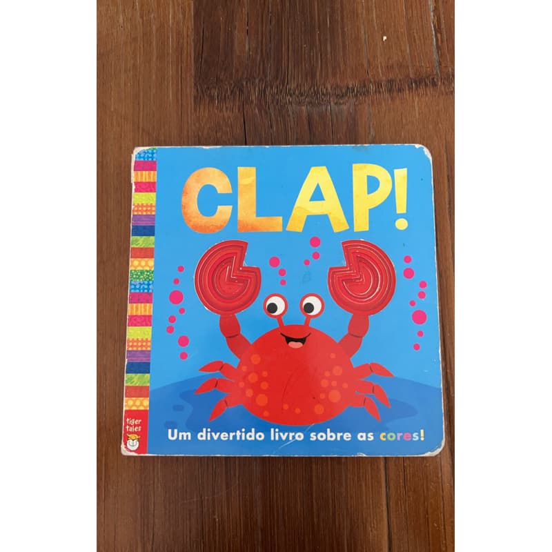 Livro Clap! Um divertido livro sobre as cores!