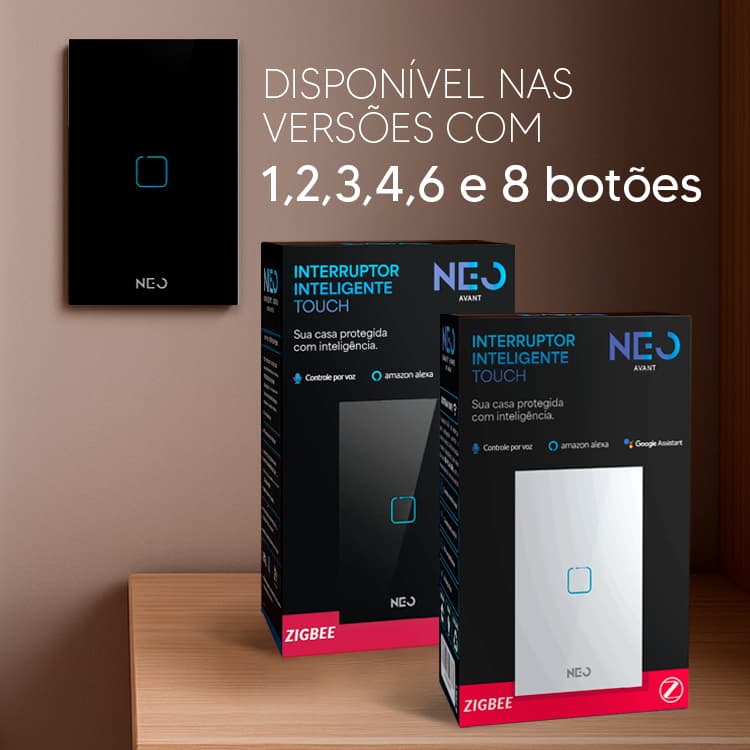 Interruptor Inteligente Touch Zigbee 1/2/3/4/6/8 Botões com Alexa google Bivolt Neo Avant