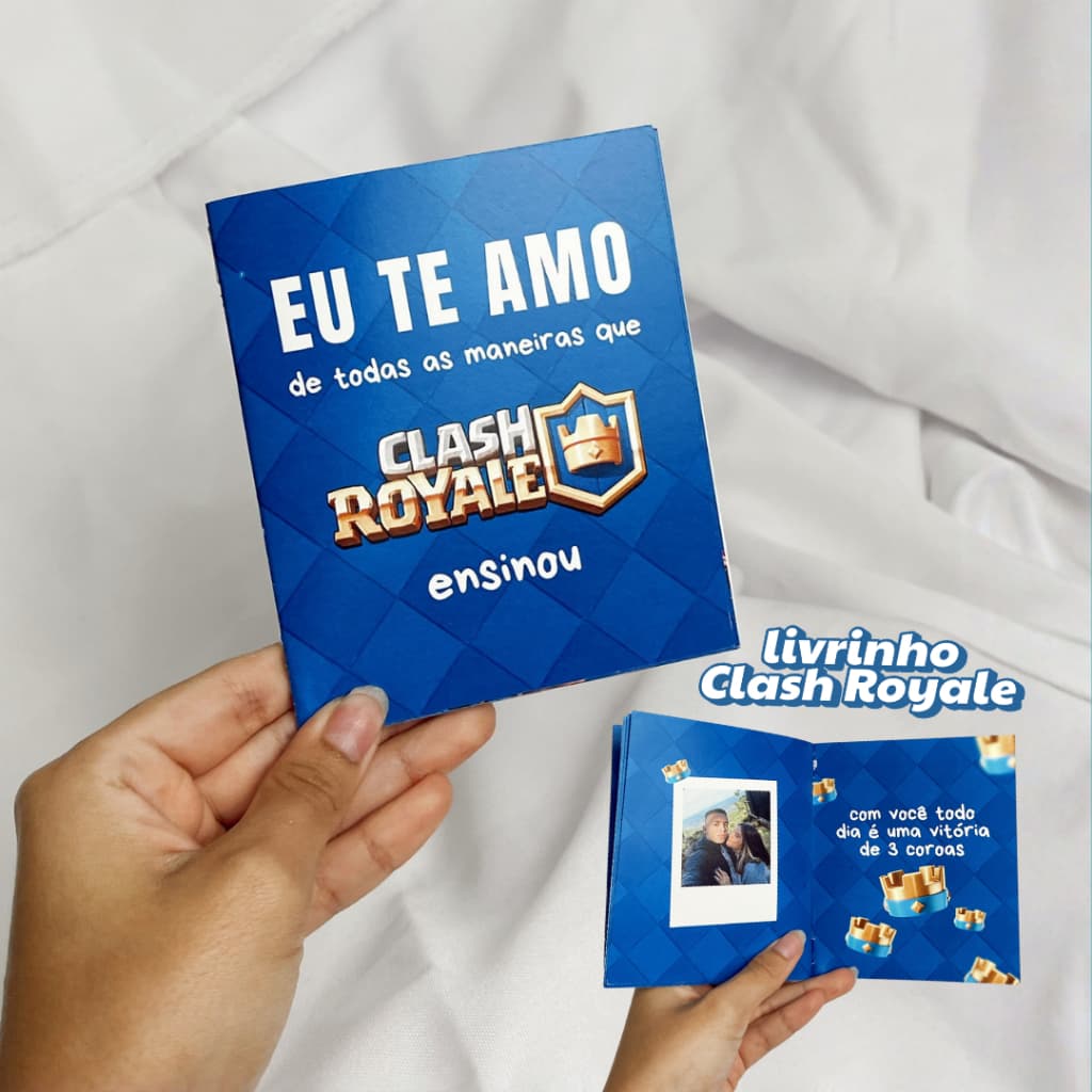 Mini Livro Clash Royale, Presente para Namorados - Eu te amo de todas as formas…