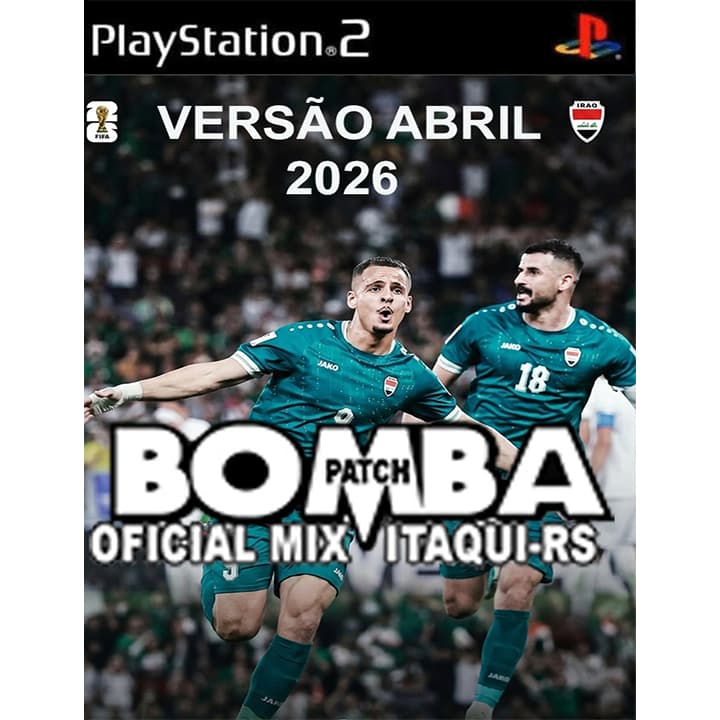 Bomba patch MIX Galvão Bueno 2026 ps2