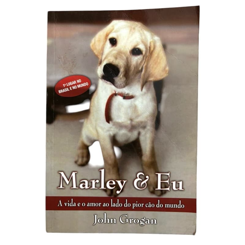 Livro: Marley e Eu - John Grogan