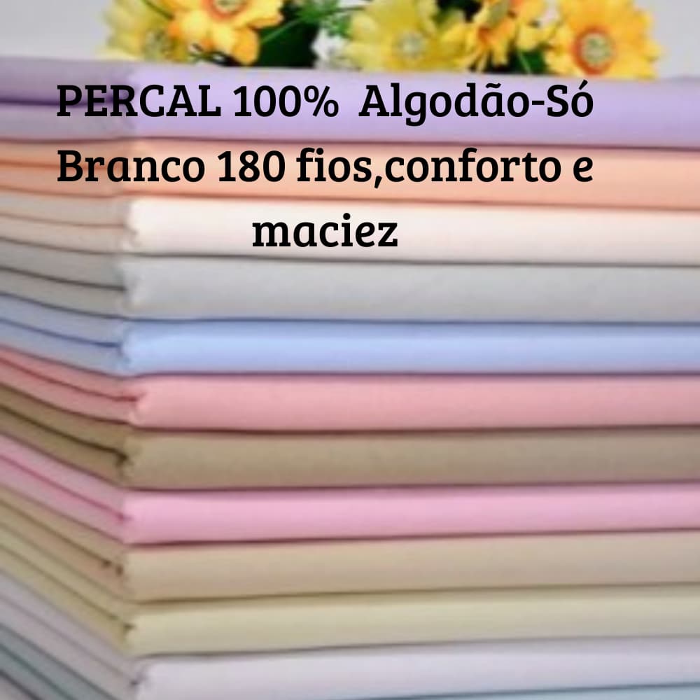 Tecido Percal 100% Algodão Premium 180 fios Extra Macio Durabiilidade Respirável  Largura 2,50