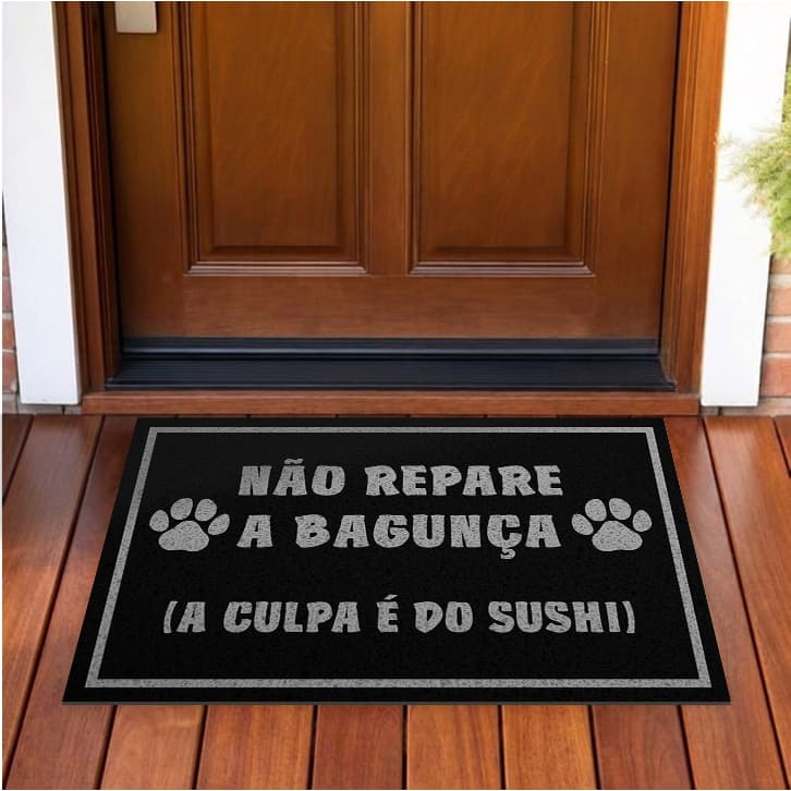 Tapete Capacho De Porta Divertido Não Repare A Bagunça A Culpa é do Ca238