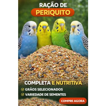RAÇÃO PARA PERIQUITO - LINHA ESPECIAL DE ALIMENTO/ALPISTE PARA PÁSSARO 5KG