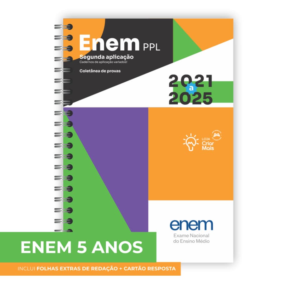 Apostila ENEM PPL 2025 (2ª aplicação) com 5 ANOS de Provas (2021-2025)