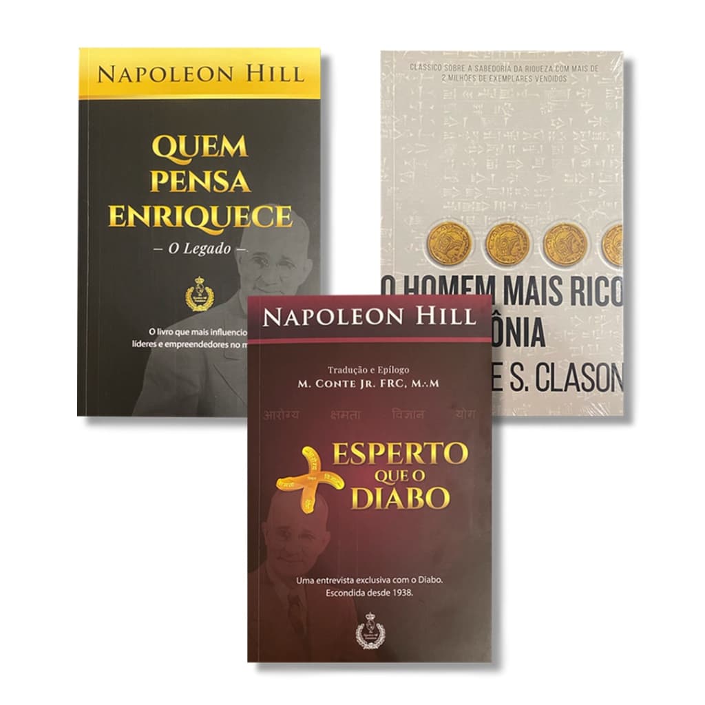 Kit 3 Livros O Homem Mais Rico da Babilônia + Quem Pensa Enriquece + Mais Esperto Que O Diabo - Napoleon Hill