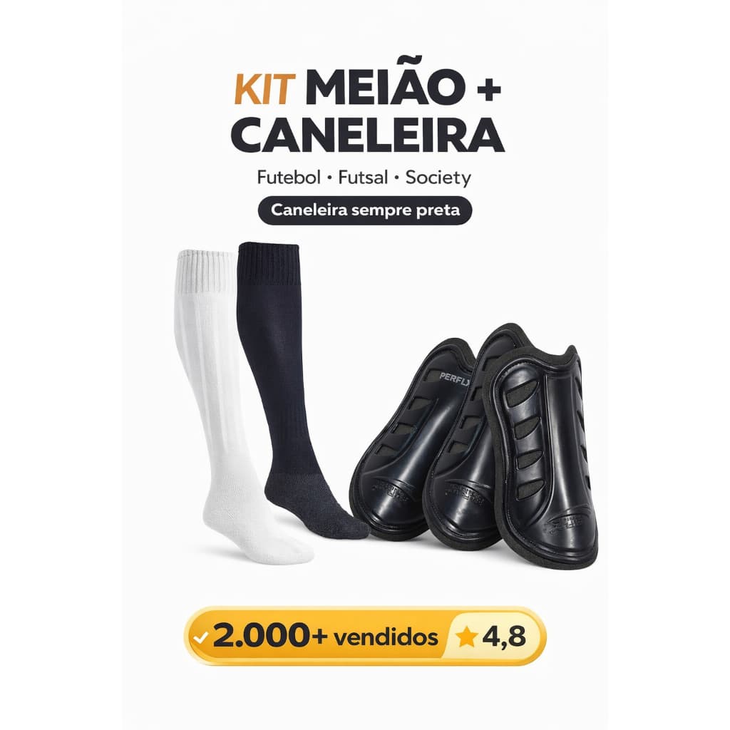 Kit Meião + Caneleira Leve Confortável Futebol Futsal Society Infantil/Adulto