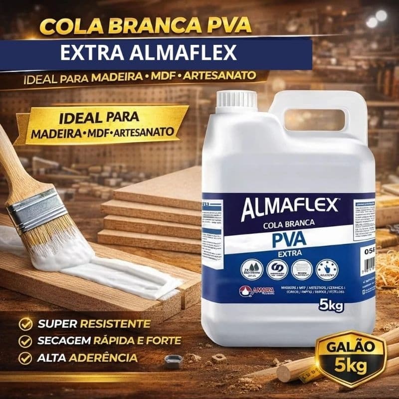 Cola Branca PVA 5kg Extra 813 Almaflex para Madeira MDF Artesanato
