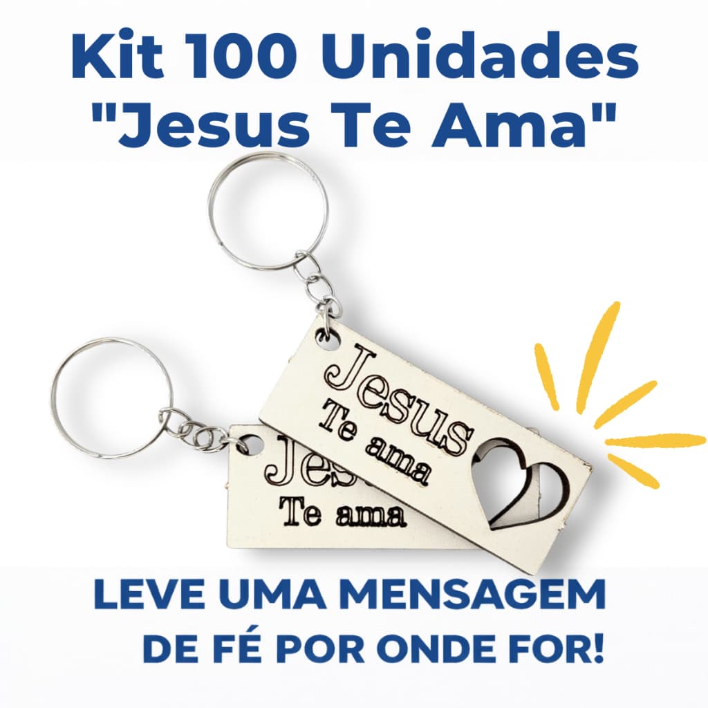 Kit 100/50/30/10 Chaveiros Jesus te Ama Coração Vazado MDF Branco Lembrancinha Religiosa Fé Igreja