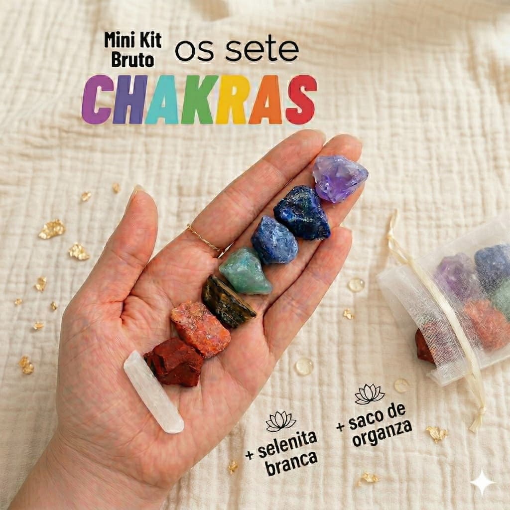 Kit 7 Chakras Bruto Pequeno + Selenita Branca + Saco Organza 8 Cristais Mini Kit Les Energie