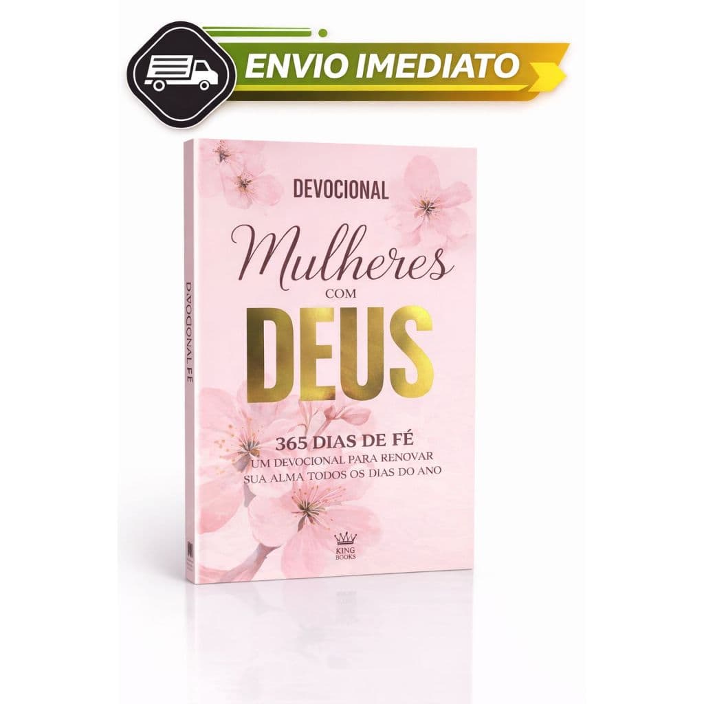 Devocional Mulheres com Deus 365 Dias de Fé – Livro Cristão Feminino Original