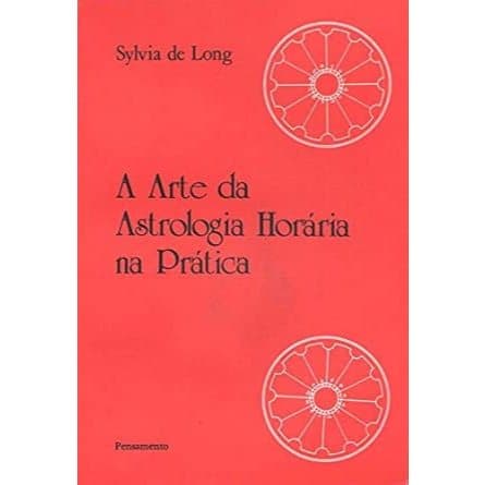 a arte da astrologia horária na prática (usado)