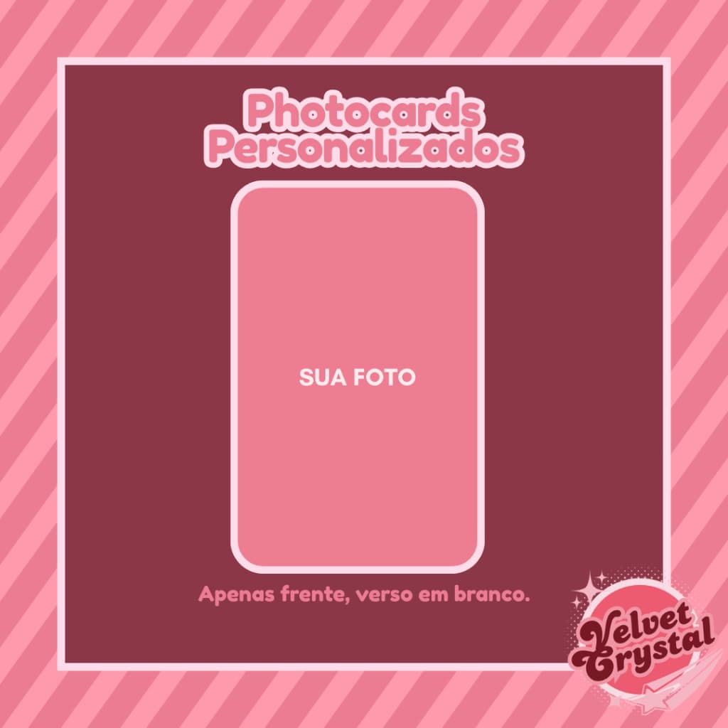 Photocards Personalizados Fanmade Laminados | 1, 2, 3, 4 ou 5 Unidades Apenas Frente